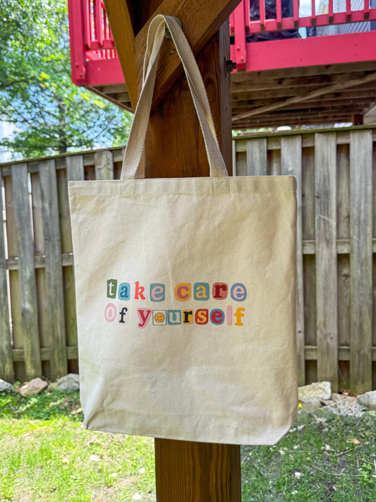 Take Care Of Yourself Tote