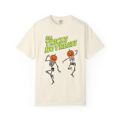 All tricks no treats tee