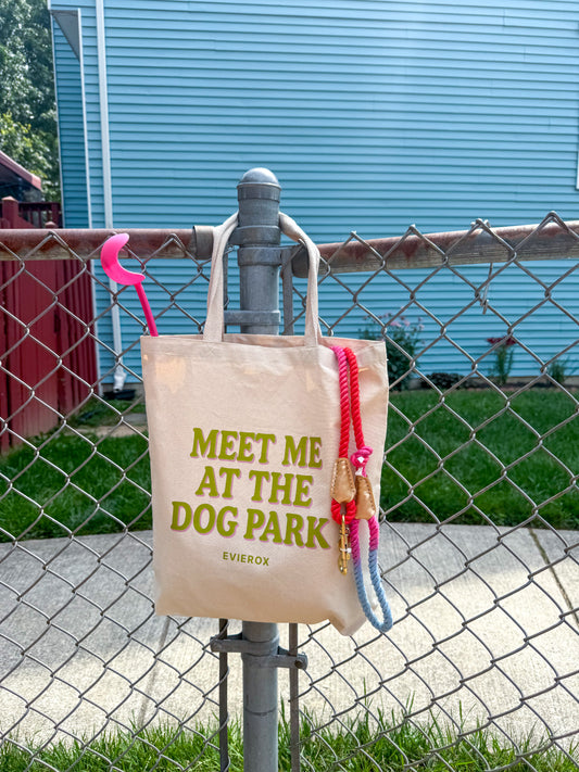 Meet me at the dog park tote
