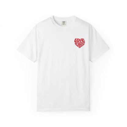 Love always tee