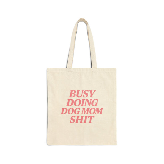 Busy dog mom tote