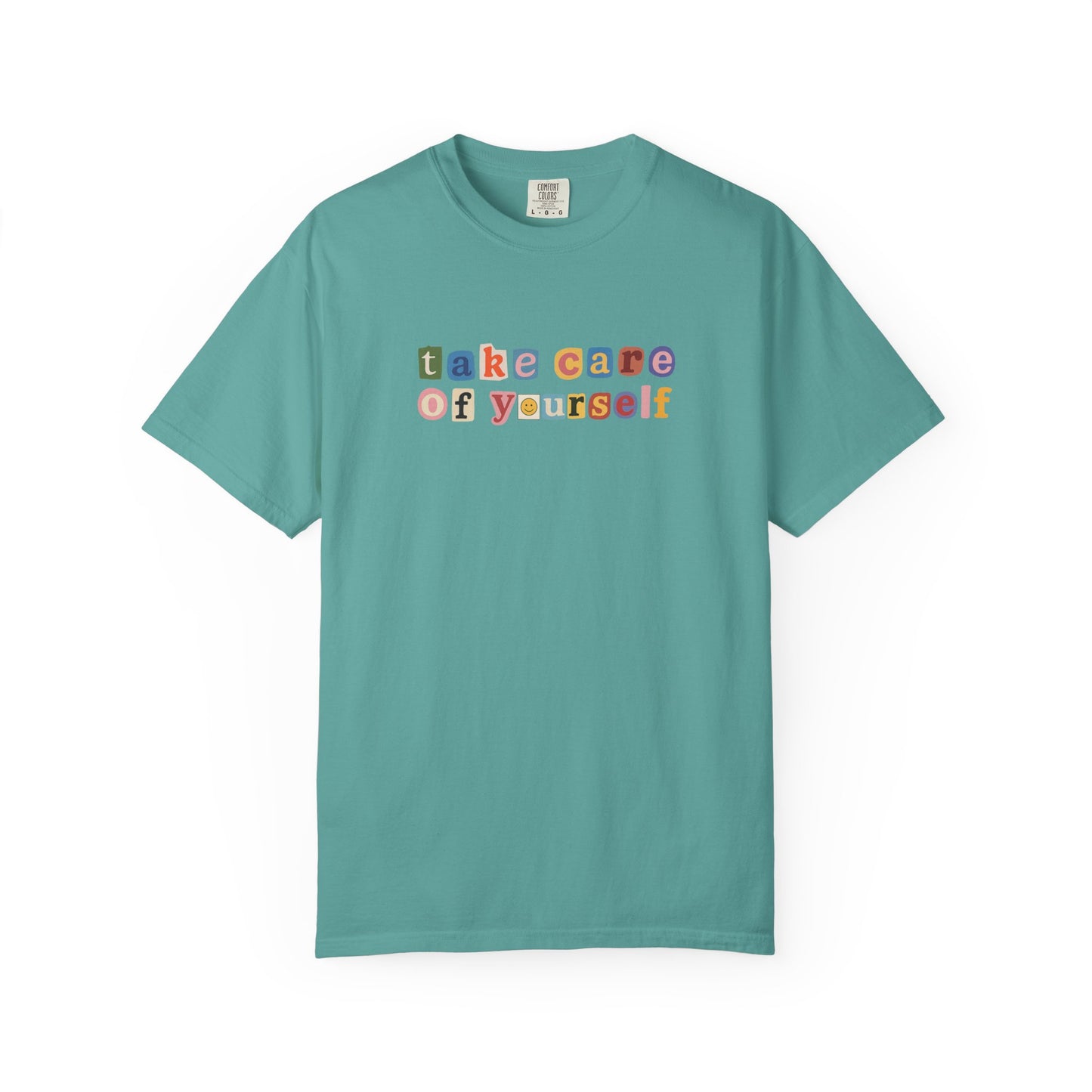 Take care of yourself tee